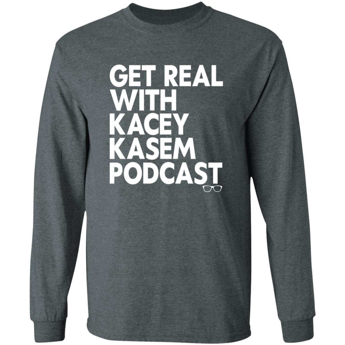 Get Real With Kacey Kasem Podcast Shirt Kacey Kasem Get Real With Kacey Kasem Podcast Shirt Hoodie Sweatshirt - Teechipus