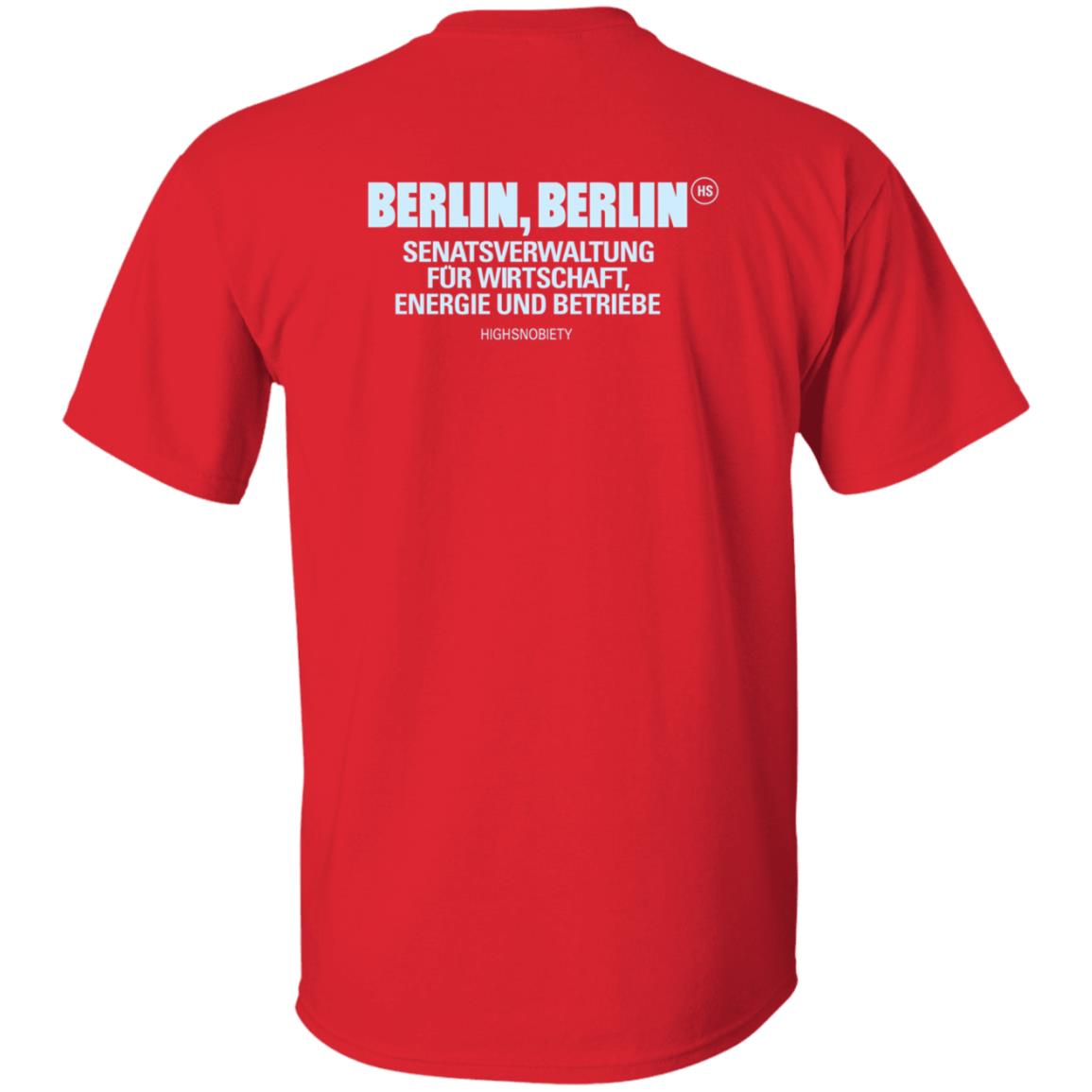 Berlin Berlin Senatsverwaltung Für Wirtschaft Energie Und Betriebe Shirt Highsnobiety Shop Berlin Berlin T Shirt - Teechipus