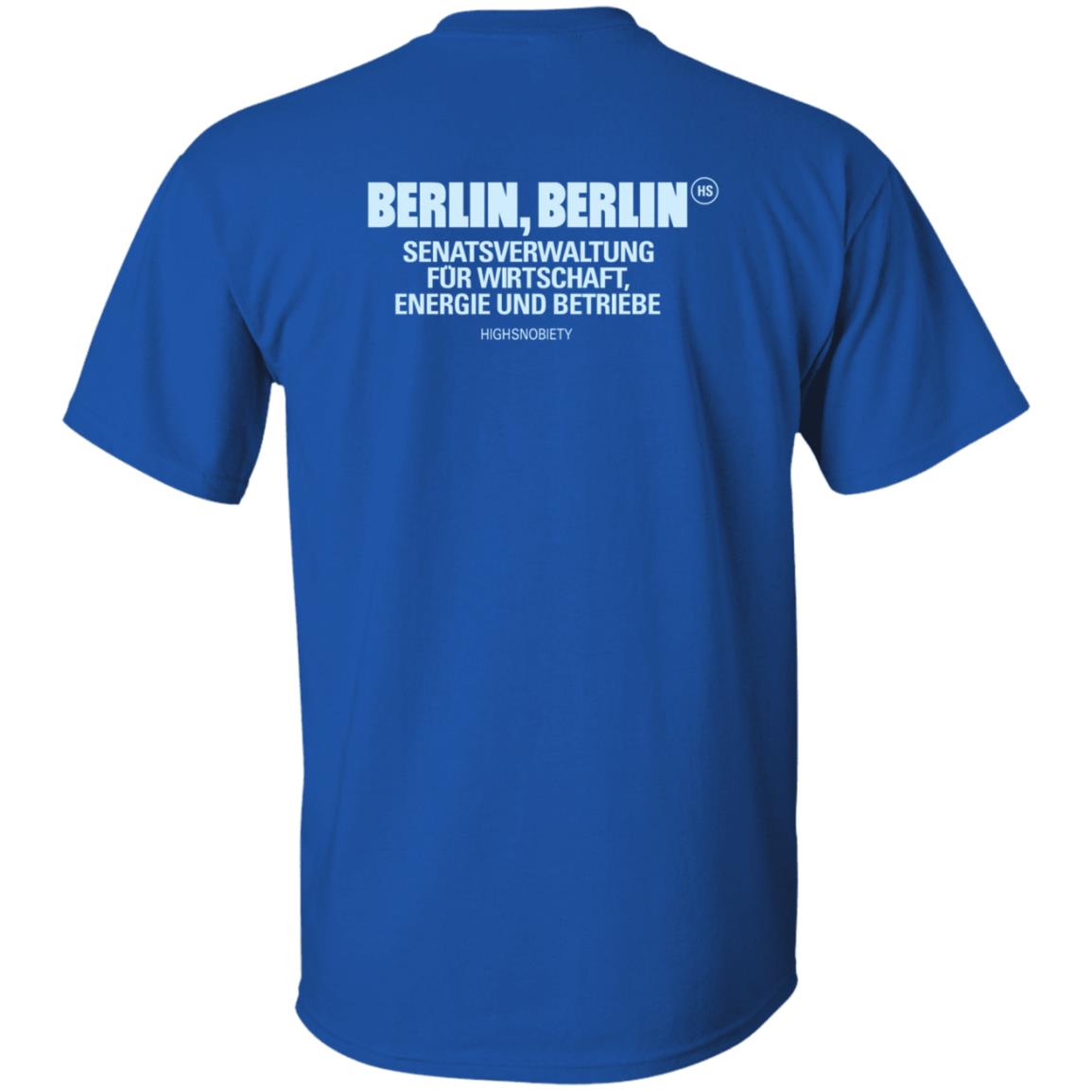 Berlin Berlin Senatsverwaltung Für Wirtschaft Energie Und Betriebe Shirt Highsnobiety Shop Berlin Berlin T Shirt - Teechipus