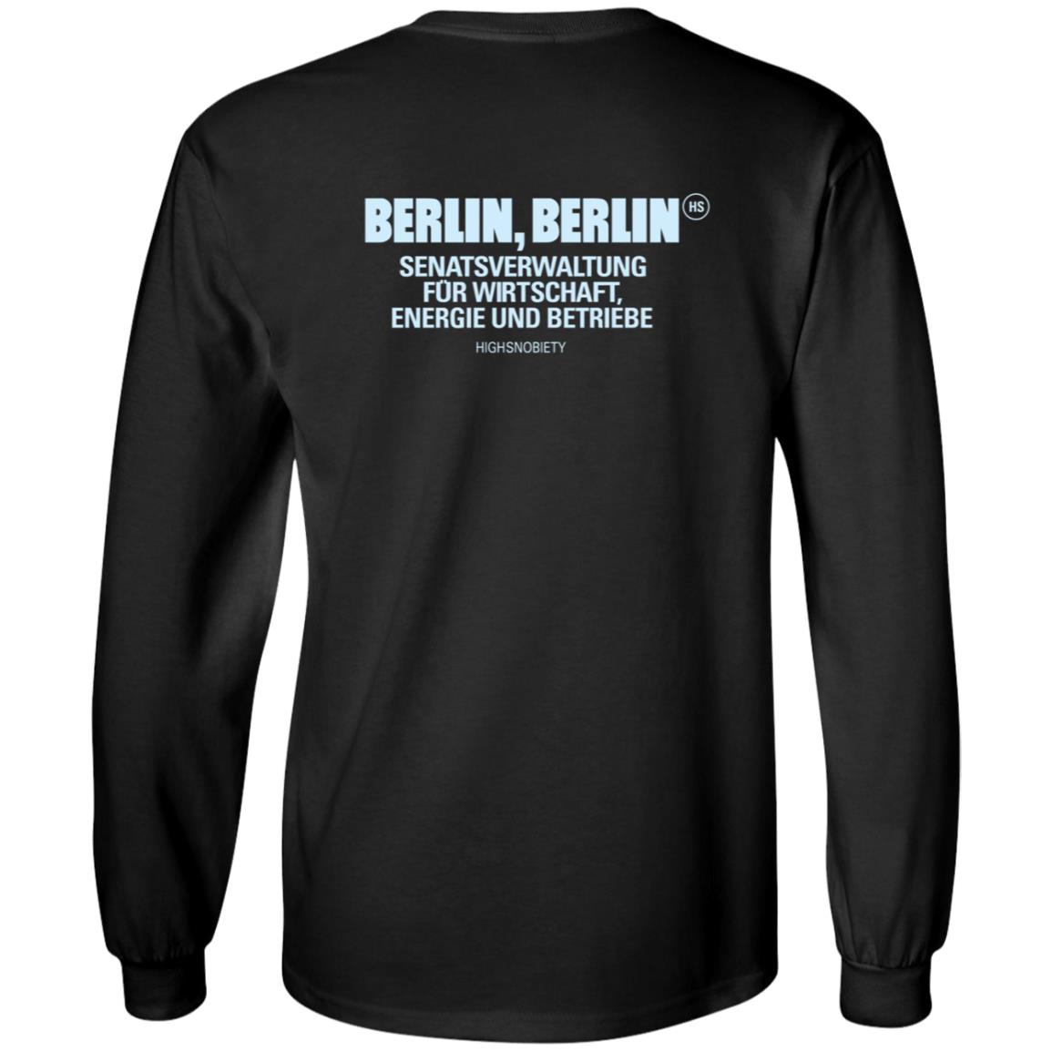 Berlin Berlin Senatsverwaltung Für Wirtschaft Energie Und Betriebe Shirt Highsnobiety Shop Berlin Berlin T Shirt - Teechipus