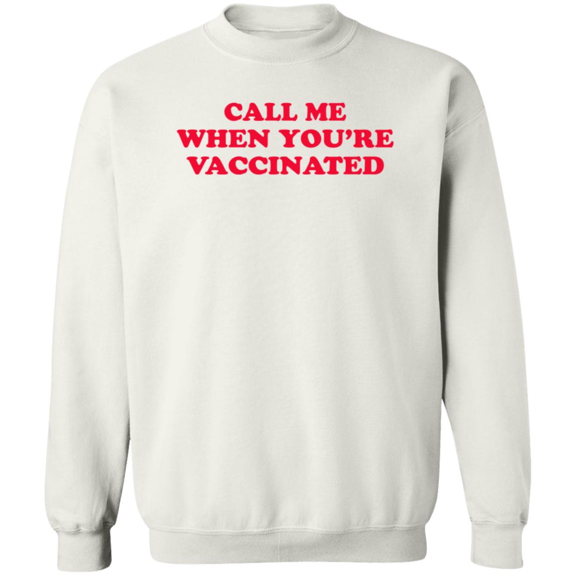 Call Me When You're Vaccinated Shirt Lisa Guerrero Call Me When You're Vaccinated Shirt - Teechipus