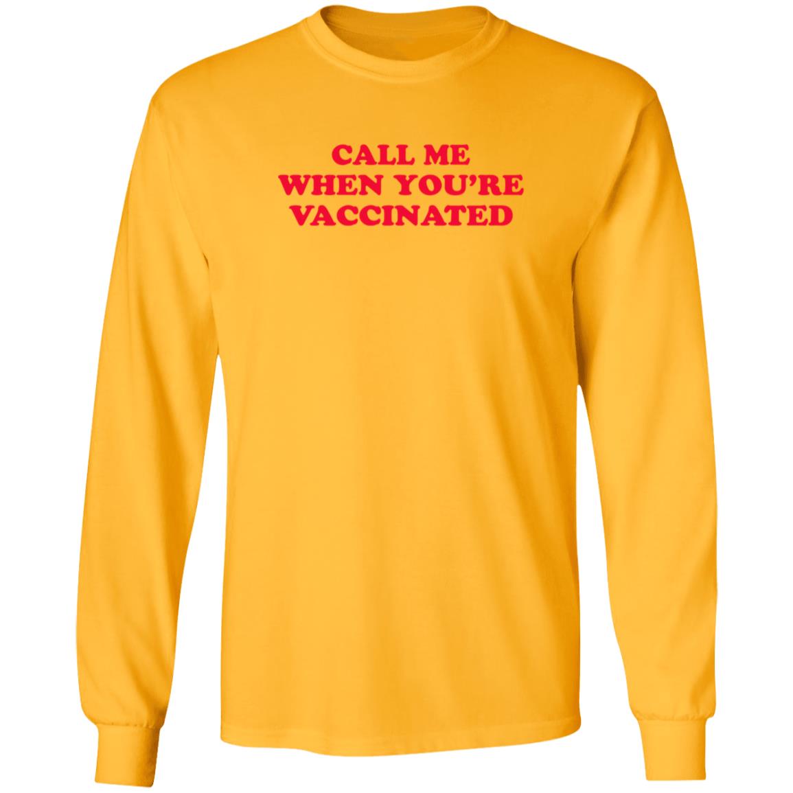 Call Me When You're Vaccinated Shirt Lisa Guerrero Call Me When You're Vaccinated Shirt - Teechipus