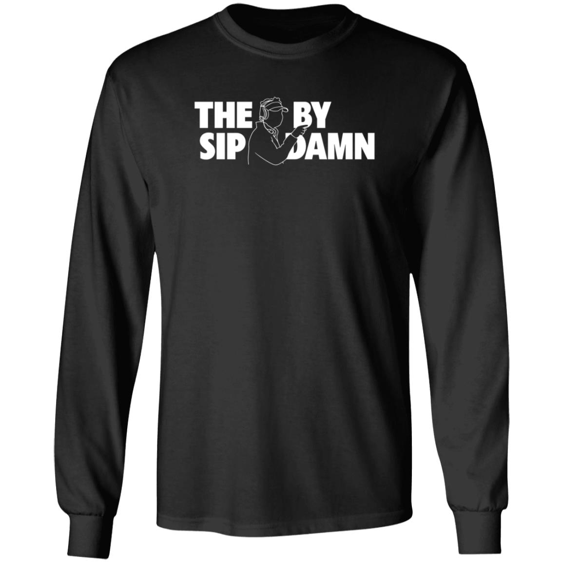 The Sip By Damn Hoodie Bozzy Apparel Shop The Sip By Damn Hoodie Lane Kiffin - Teechipus