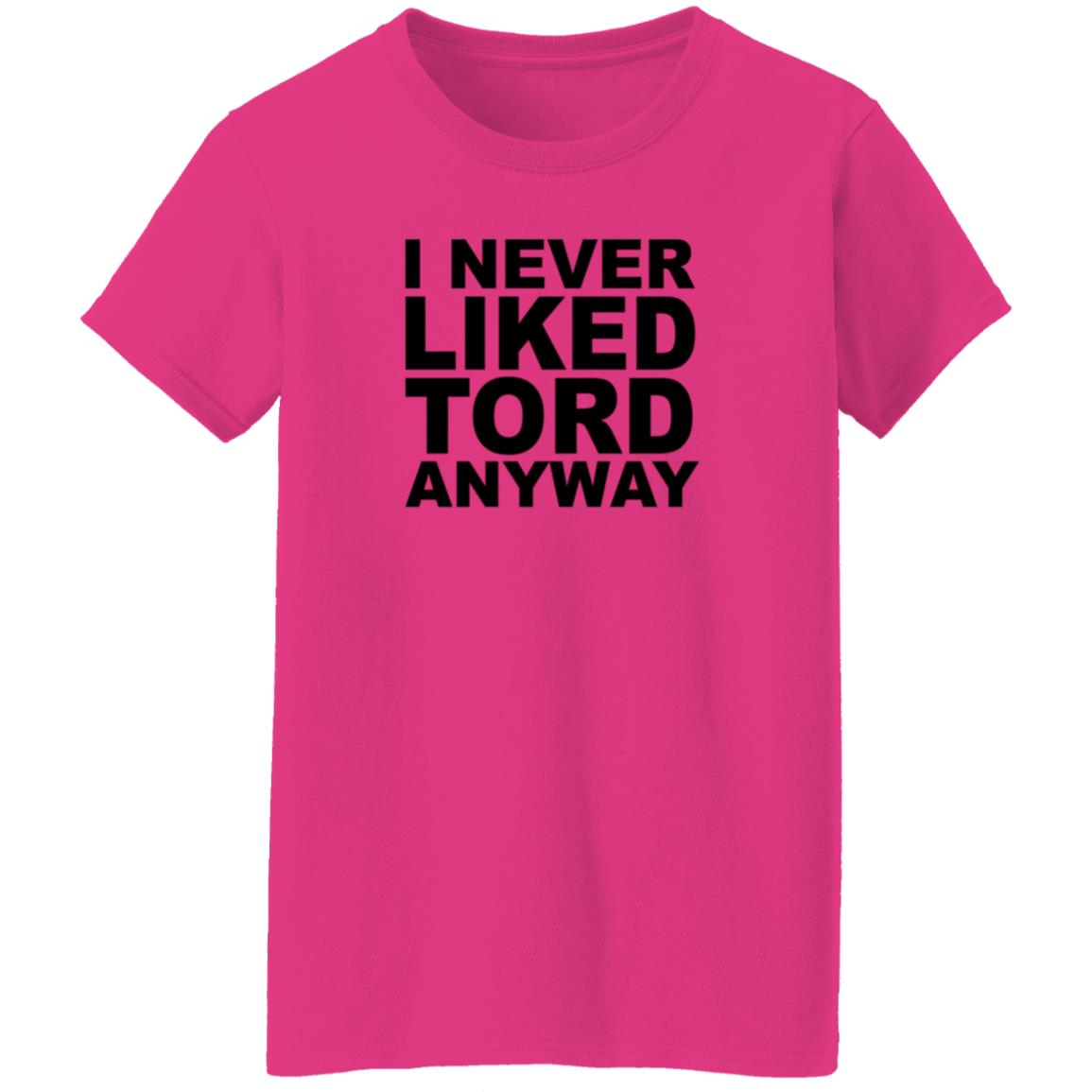 I Never Liked Tord Anyway Shirt Thomas Ridgewell I Never Liked Tord Anyway T Shirt - Teechipus