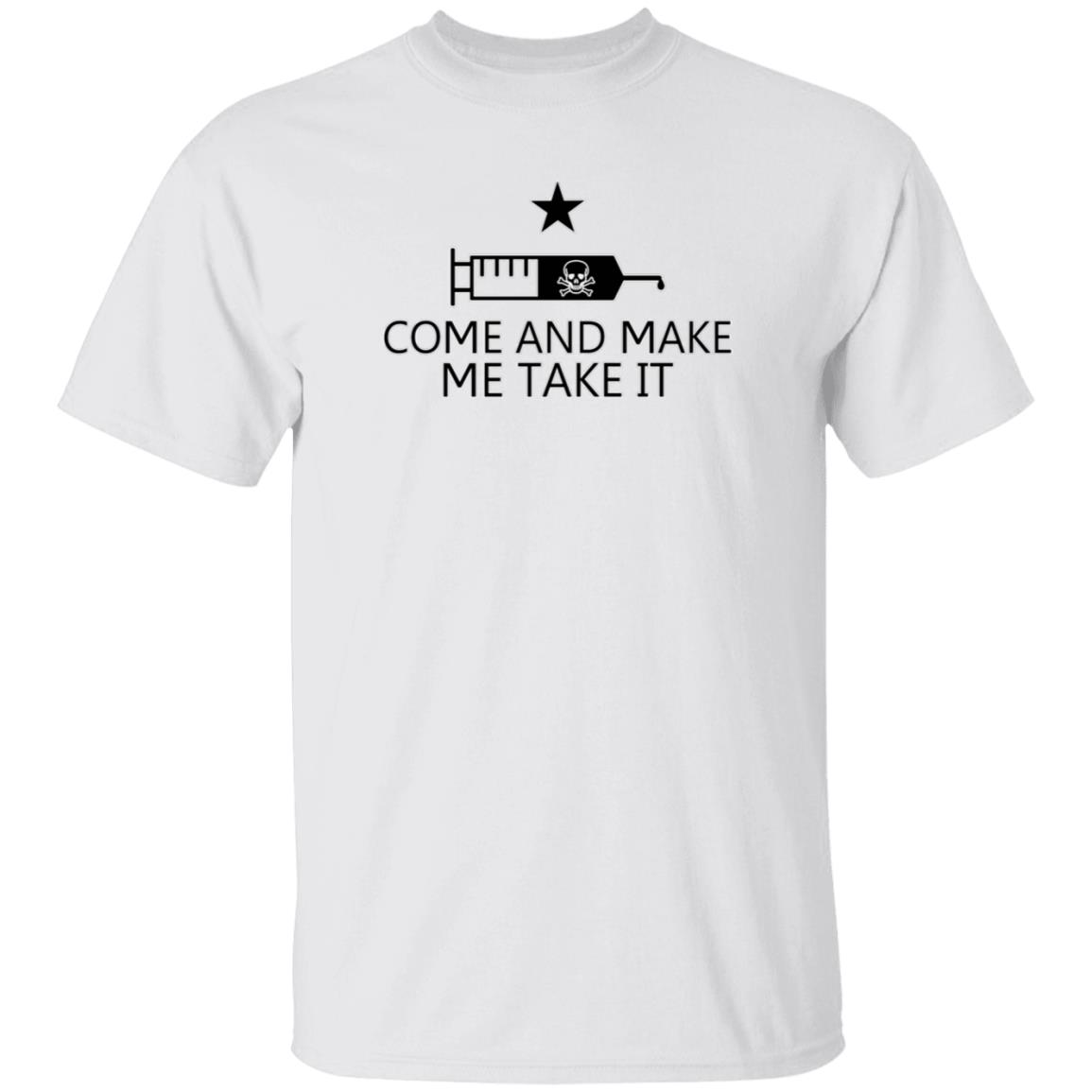 Come And Make Me Take It Shirt Theralphretort Shop Make Me Take It Ethan Ralph - Teechipus
