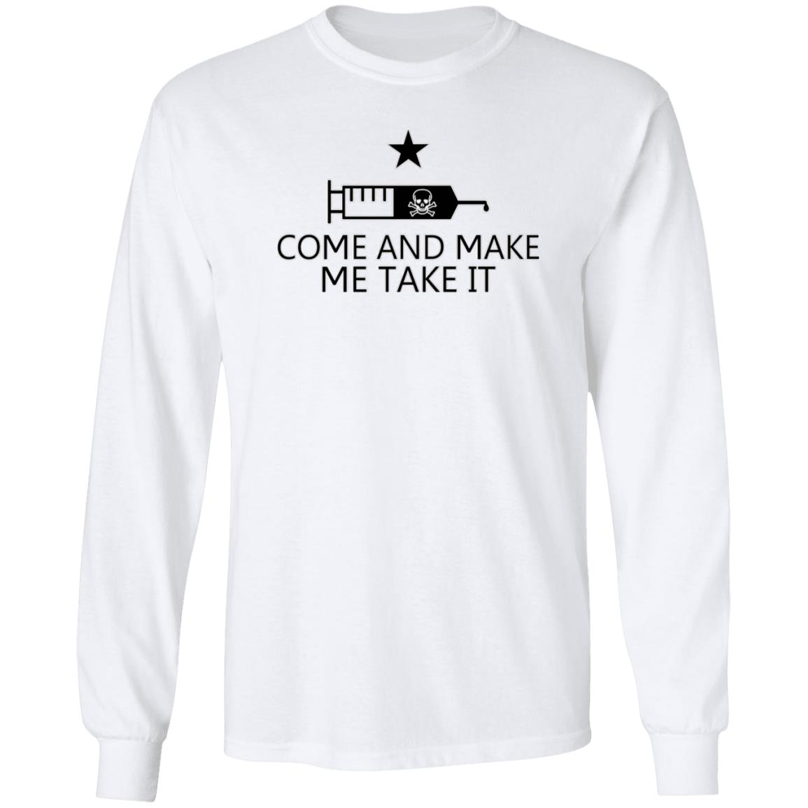 Come And Make Me Take It Shirt Theralphretort Shop Make Me Take It Ethan Ralph - Teechipus