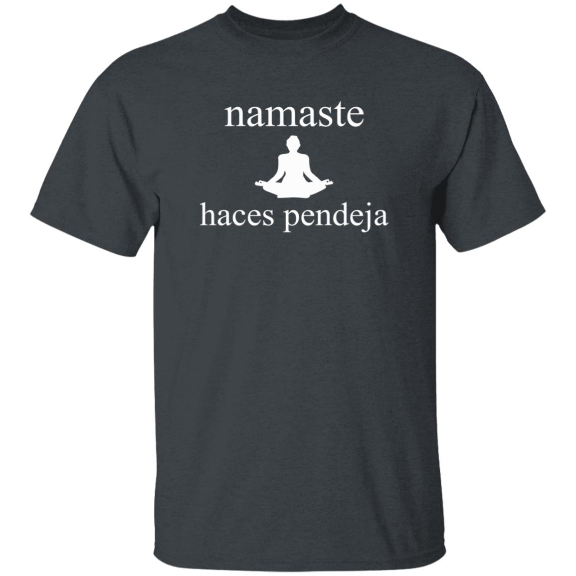 Namaste Haces Pendeja Shirt Enmexicomagico Namaste Haces Pendeja Shirt Hoodie Sweatshirt - Teechipus