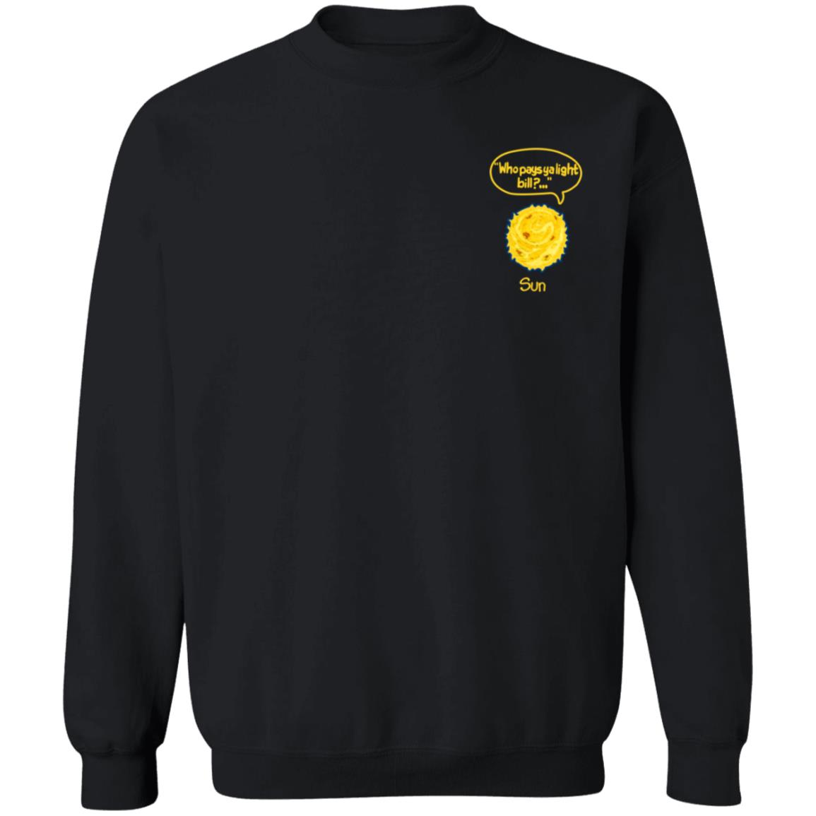 Keatsdidit Merch Limited Edition Sun Who Pays Ya Light Bill Hoodie Shirt Sweatshirt - Teechipus