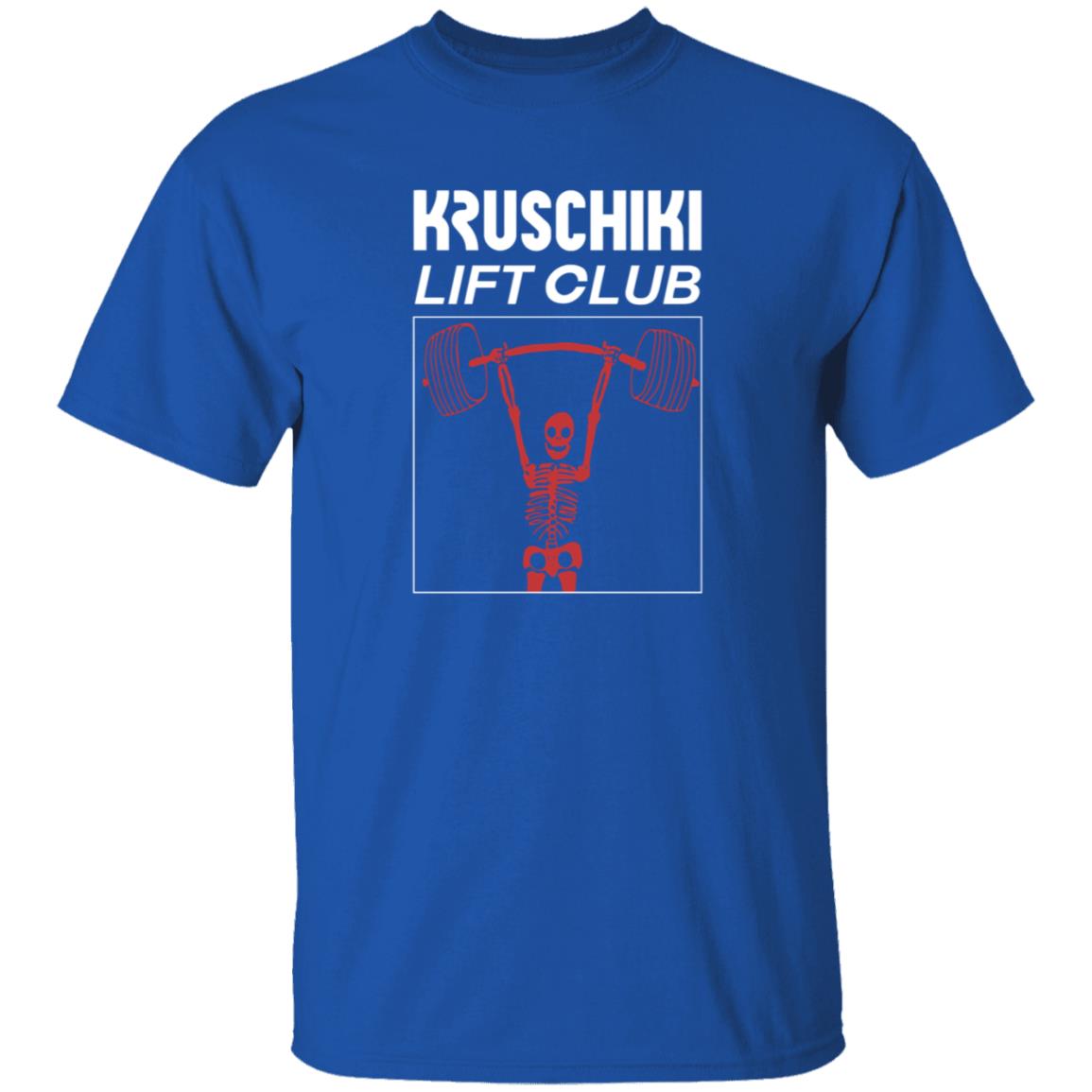 Kruschiki Lift Club Shirt Kruschiki Supply Kruschiki Company Lift Club T Shirt - Teechipus