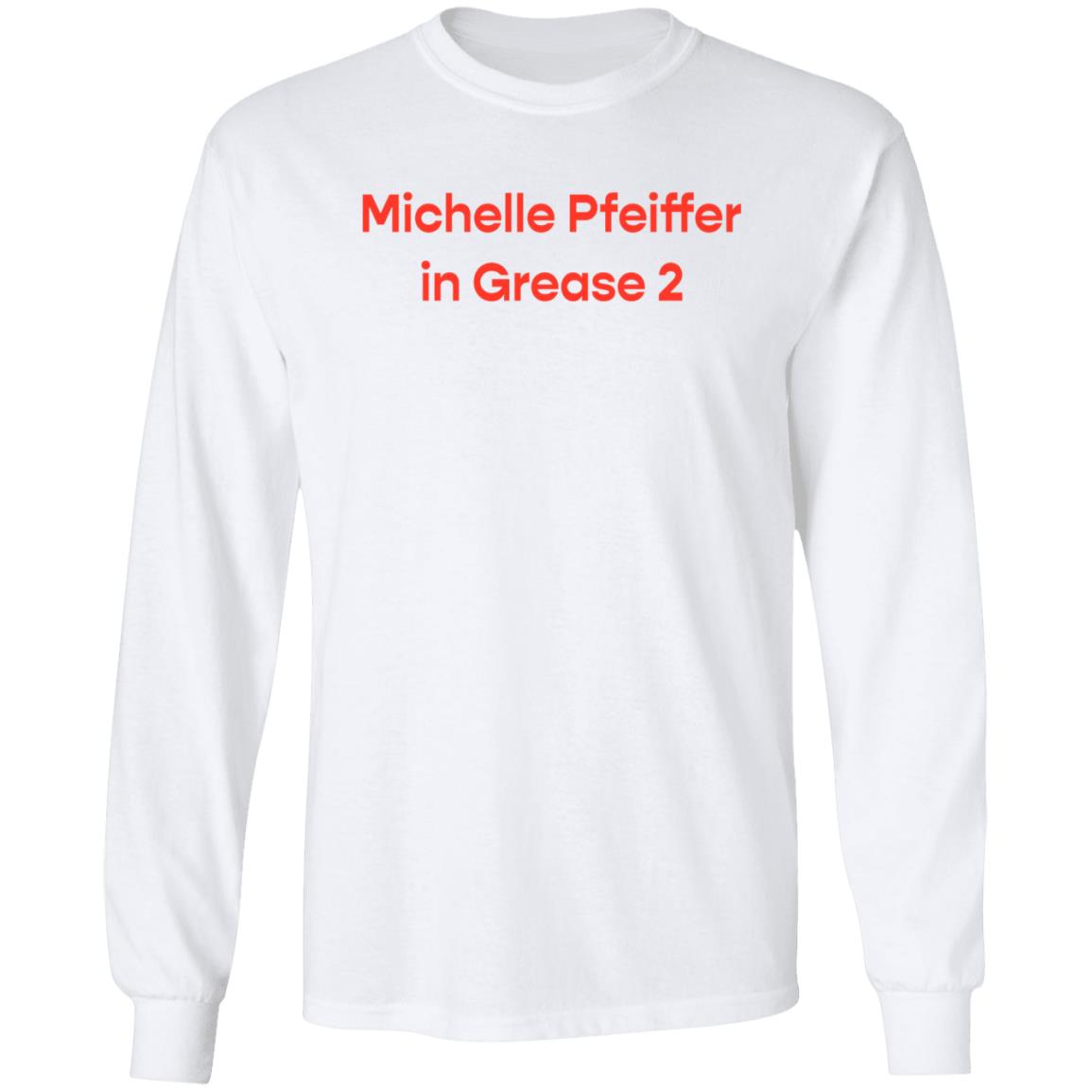 Michelle Pfeiffer In Grease 2 Shirt Courtney Lesueur Michelle Pfeiffer In Grease 2 Shirt Hoodie Sweashirt - Teechipus
