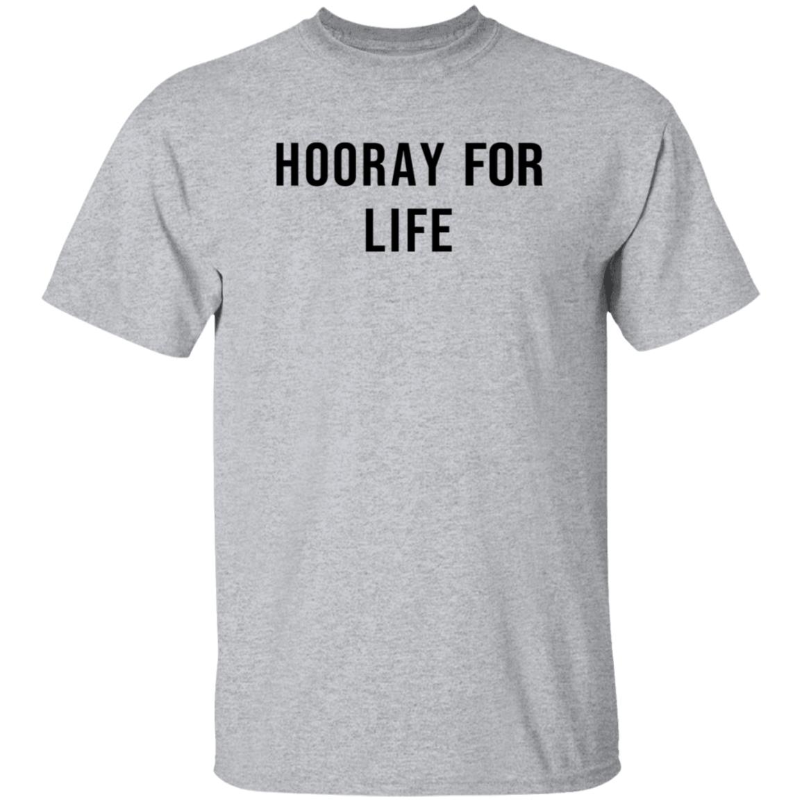 Julie Rohr Hooray For Life Shirt B Unlimited Merch Hooray For Life Shirt Hoodie Sweatshirt - Teechipus