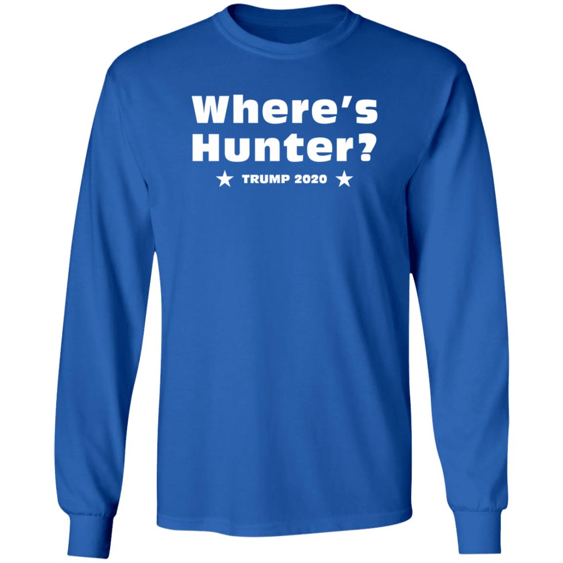 Dan Savage Where's Hunter Trump 2020 Shirt Donald Trump 2020 Campaign Where's Hunter Biden T Shirt Hoodie Sweatshirt - Teechipus