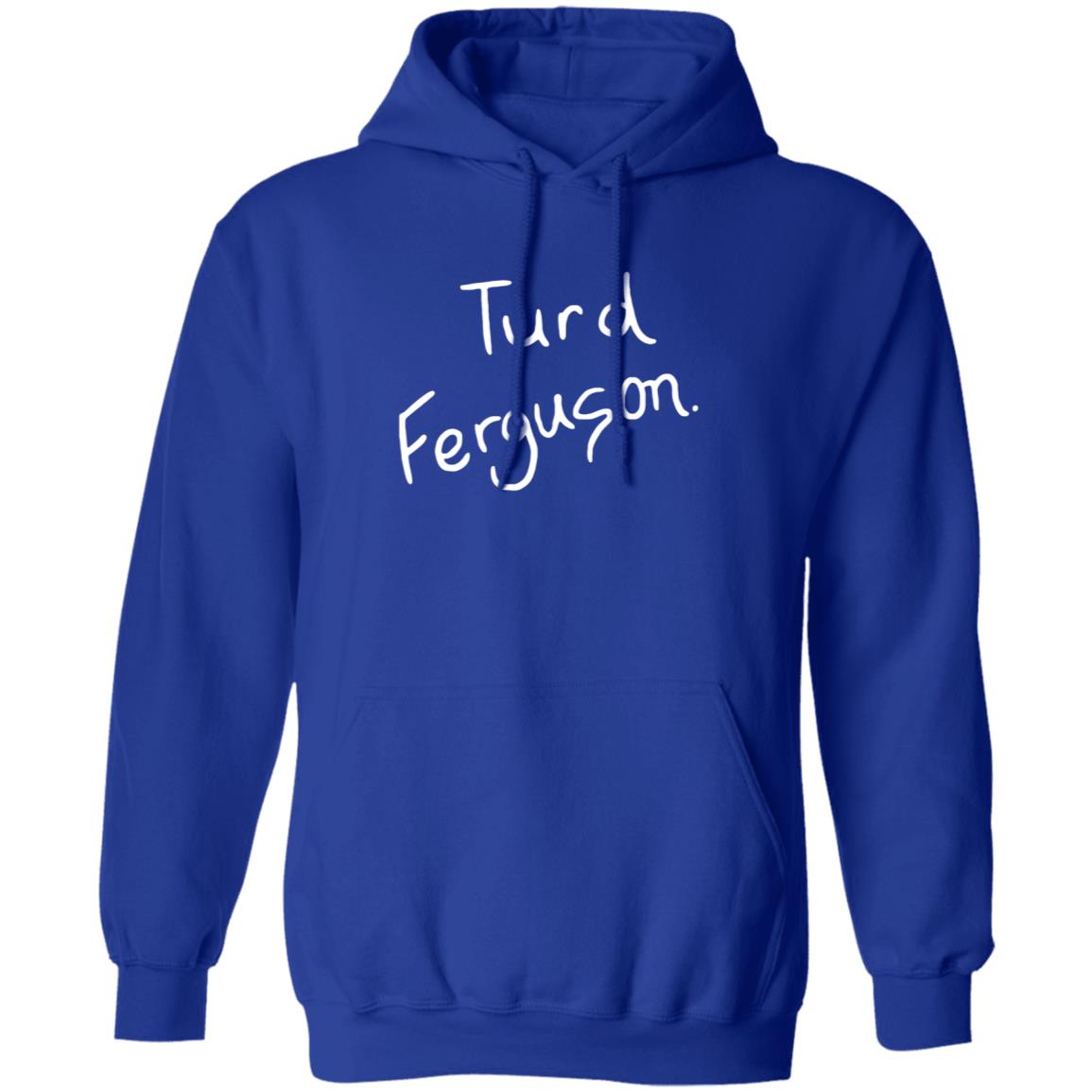 Turd Ferguson Shirt Norm Macdonald Turd Ferguson Shirt - Teechipus