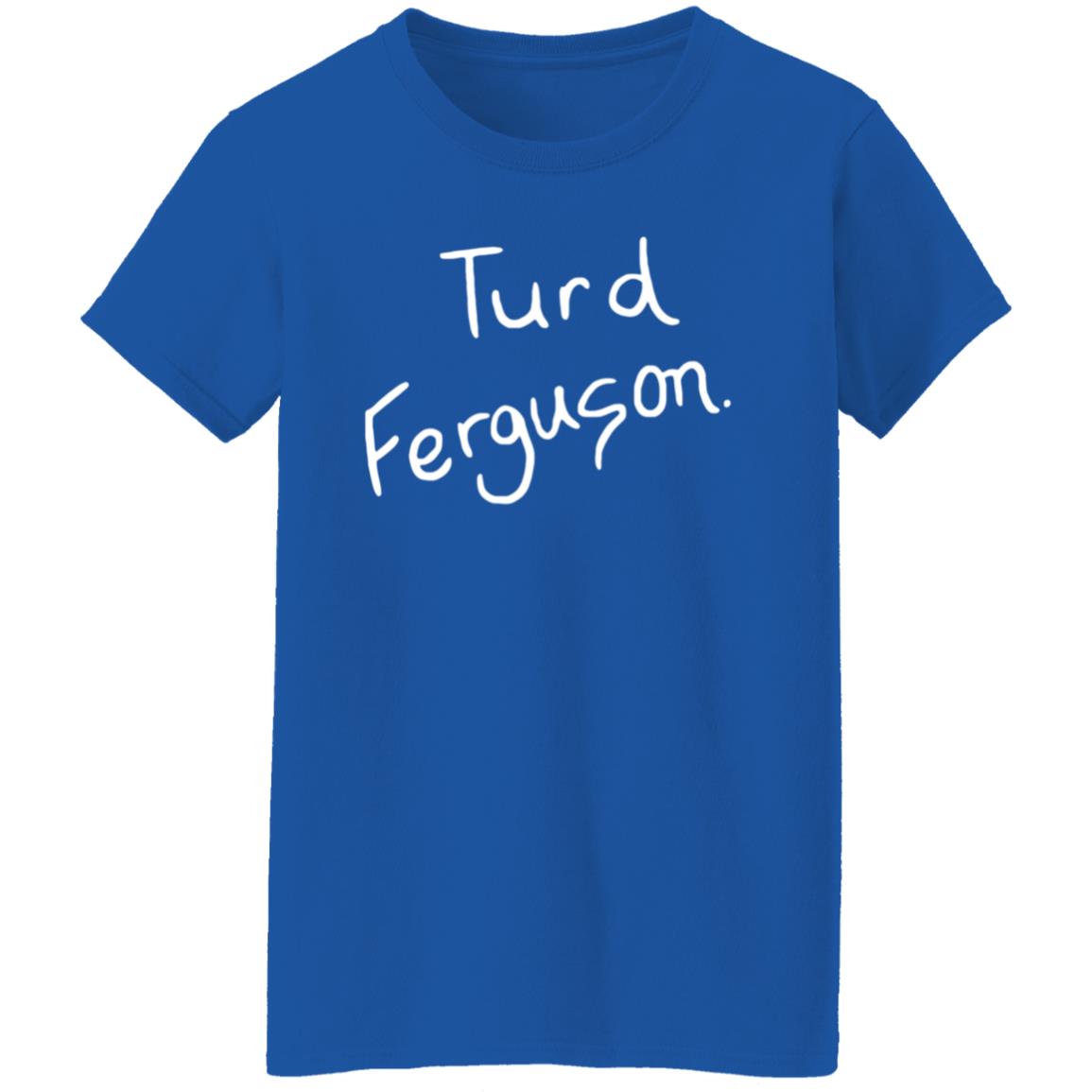 Turd Ferguson Shirt Norm Macdonald Turd Ferguson Shirt - Teechipus