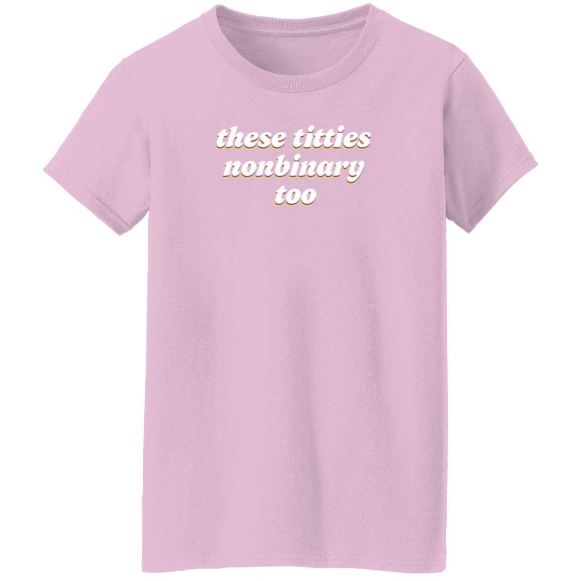 These Titties Nonbinary Too Shirt Bonfire Shop These Titties Nonbinary Too Shirt - Teechipus