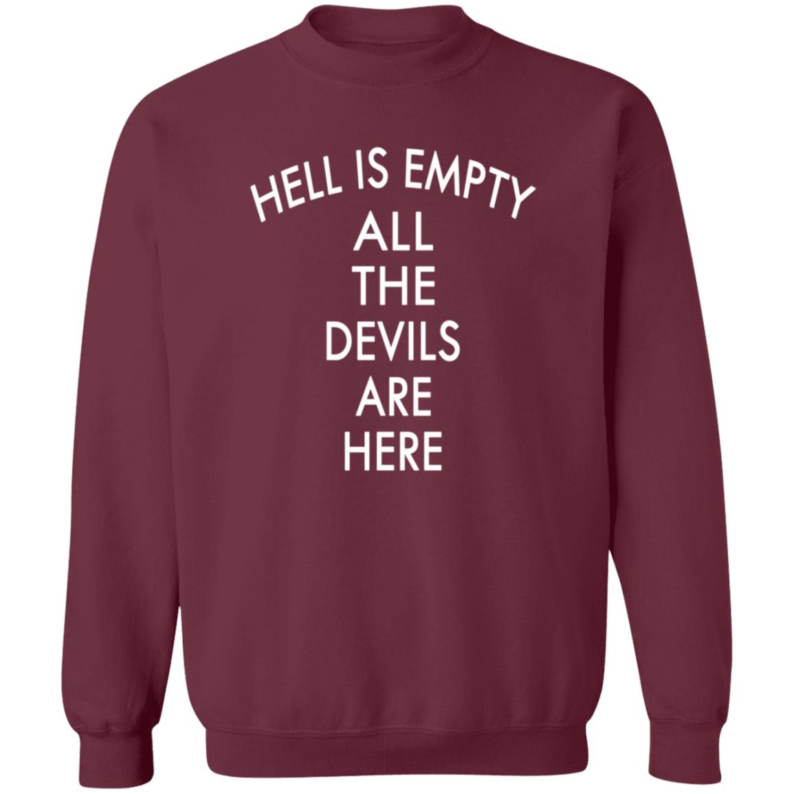Hell Is Empty All The Devils Are Here Shirt Bigyemz1 Hell Is Empty All The Devils Are Here Shirt - Teechipus