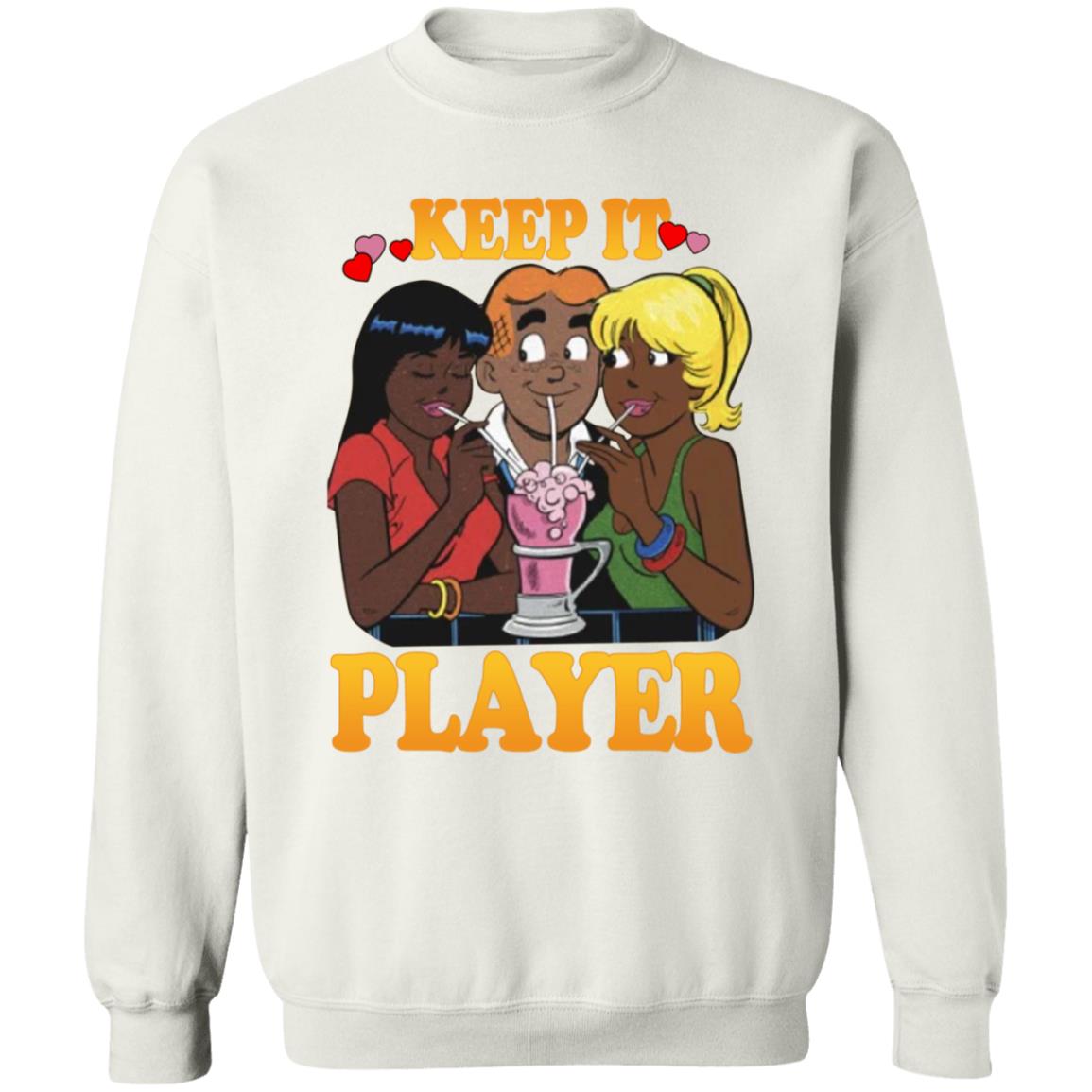 Keep It Player Shirt Player By Drew Merch - Teechipus