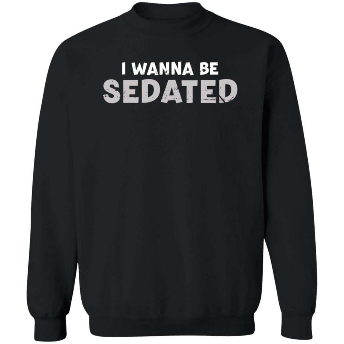 I Wanna Be Sedated Shirt Genius Doctorgraves Tiktoker I Wanna Be Sedated Shirt Hoodie I Wanna Be Sedated Shirt Genius Doctorgraves Tiktoker I Wanna Be Sedated Shirt Hoodie