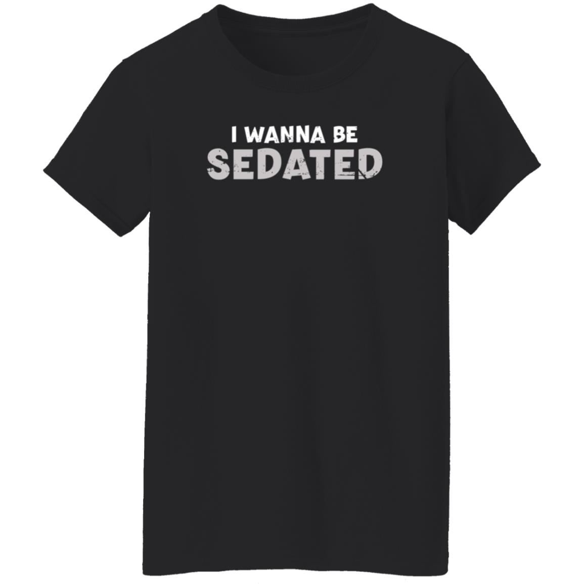 I Wanna Be Sedated Shirt Genius Doctorgraves Tiktoker I Wanna Be Sedated Shirt Hoodie I Wanna Be Sedated Shirt Genius Doctorgraves Tiktoker I Wanna Be Sedated Shirt Hoodie