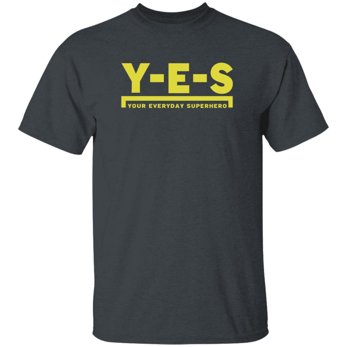Yes Your Everyday Superhero Shirt Yes Official Store Uomo 233 Shirt Hoodie Sweatshirt - Teechipus