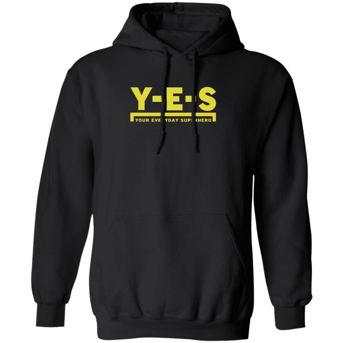 Yes Your Everyday Superhero Shirt Yes Official Store Uomo 233 Shirt Hoodie Sweatshirt - Teechipus