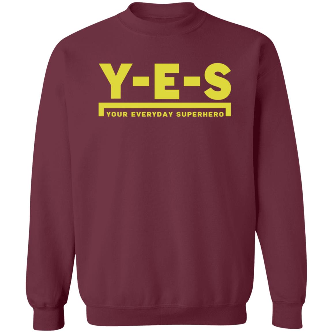 Yes Your Everyday Superhero Shirt Yes Official Store Uomo 233 Shirt Hoodie Sweatshirt - Teechipus