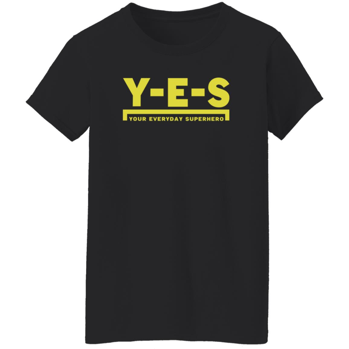 Yes Your Everyday Superhero Shirt Yes Official Store Uomo 233 Shirt Hoodie Sweatshirt - Teechipus