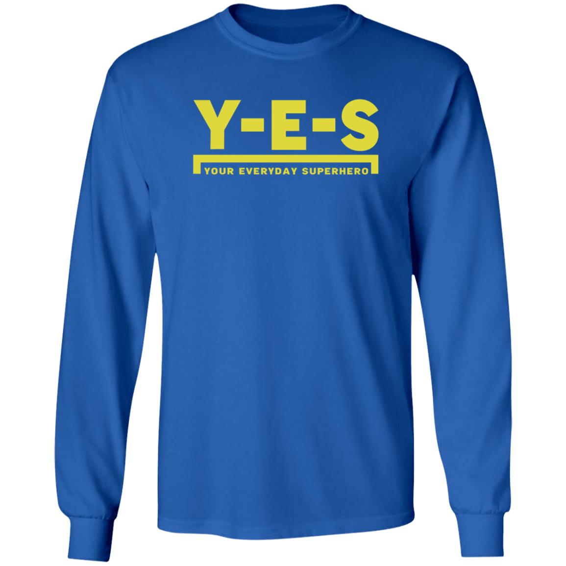 Yes Your Everyday Superhero Shirt Yes Official Store Uomo 233 Shirt Hoodie Sweatshirt - Teechipus
