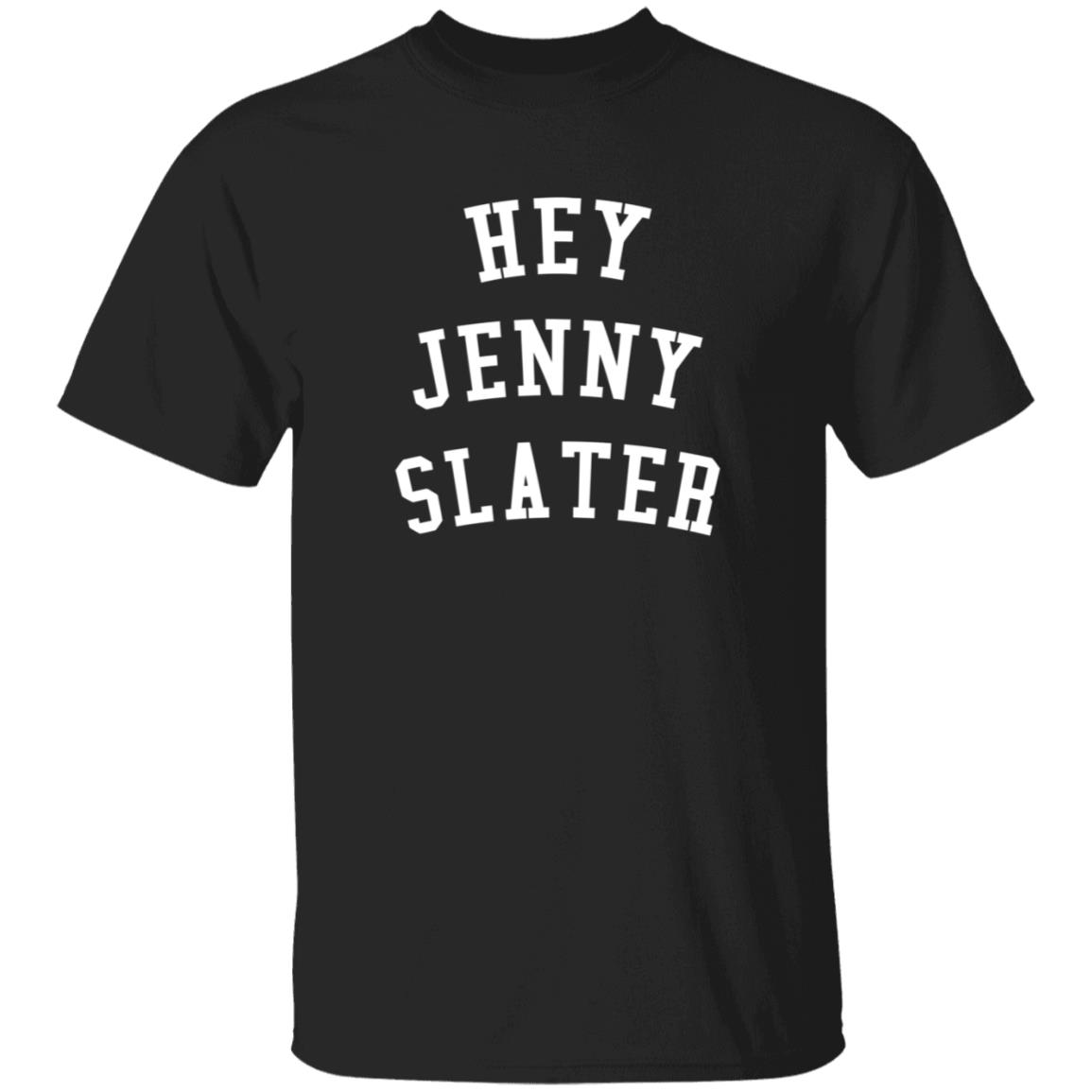 Hey Jenny Slater Shirt Trey Wingo Hey Jenny Slater Shirt - Teechipus