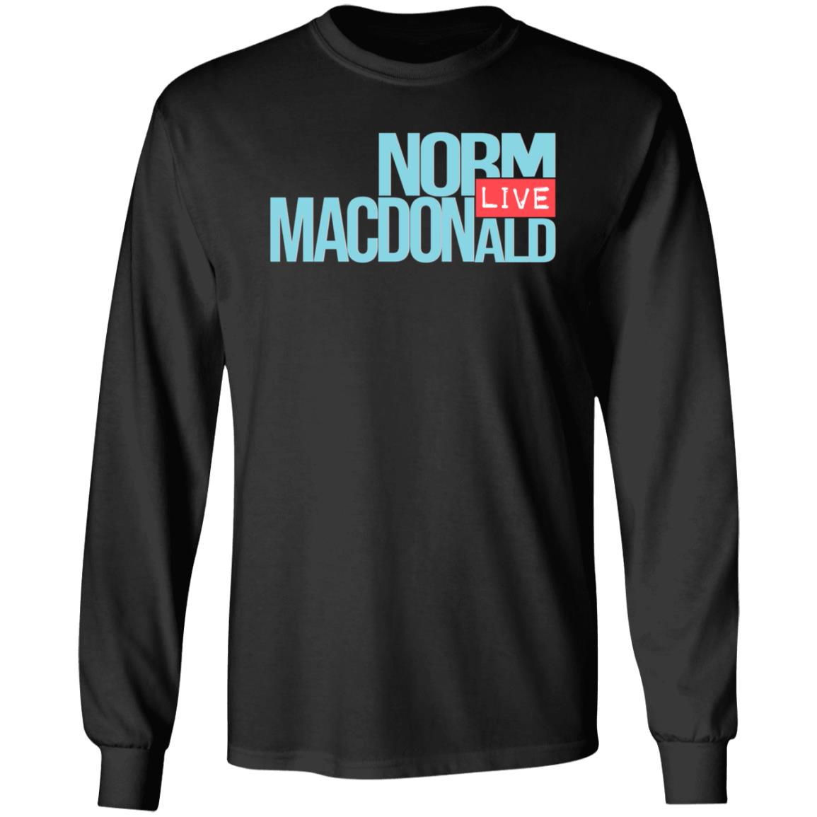 Norm Live Macdonald Shirt Patchez111 Norm Live Macdonald Shirt Hoodie Sweatshirt - Teechipus