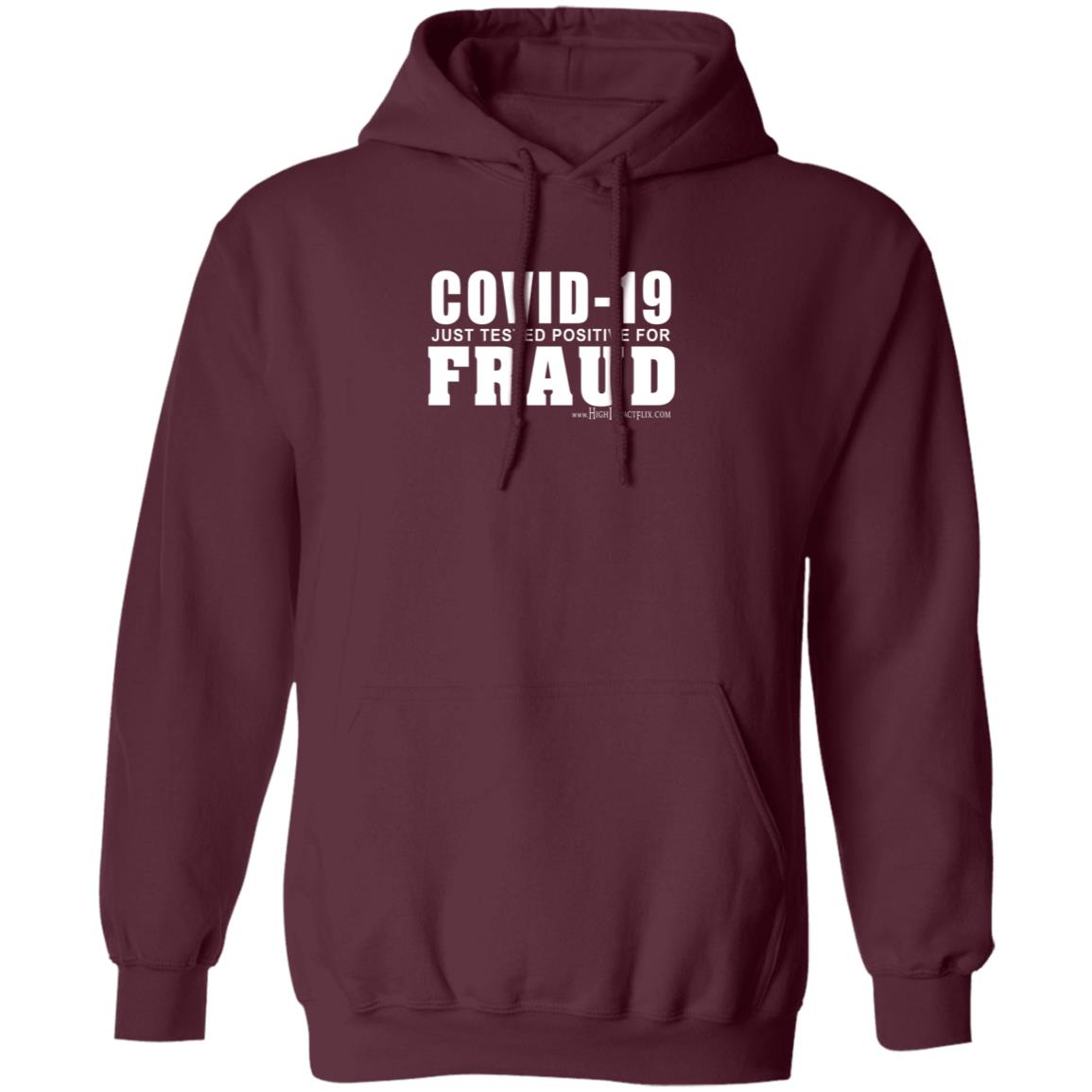 Covid 19 Just Tested Positive For Fraud Shirt Highimpactflix Covid 19 Just Tested Positive For Fraud Shirt - Teechipus