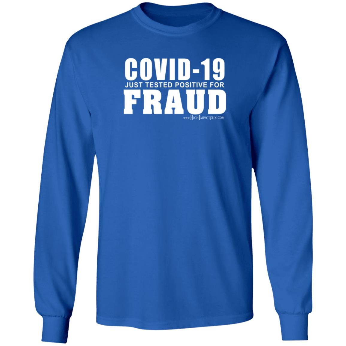 Covid 19 Just Tested Positive For Fraud Shirt Highimpactflix Covid 19 Just Tested Positive For Fraud Shirt - Teechipus