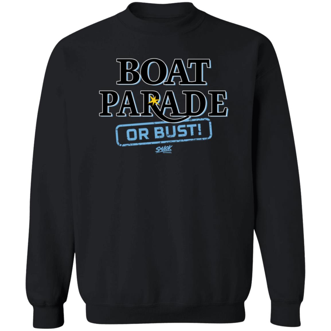 Boat Parade Or Bust Shirt Tampa Bay Baseball Fans Smack Apparel Shirt Hoodie Sweatshirt - Teechipus