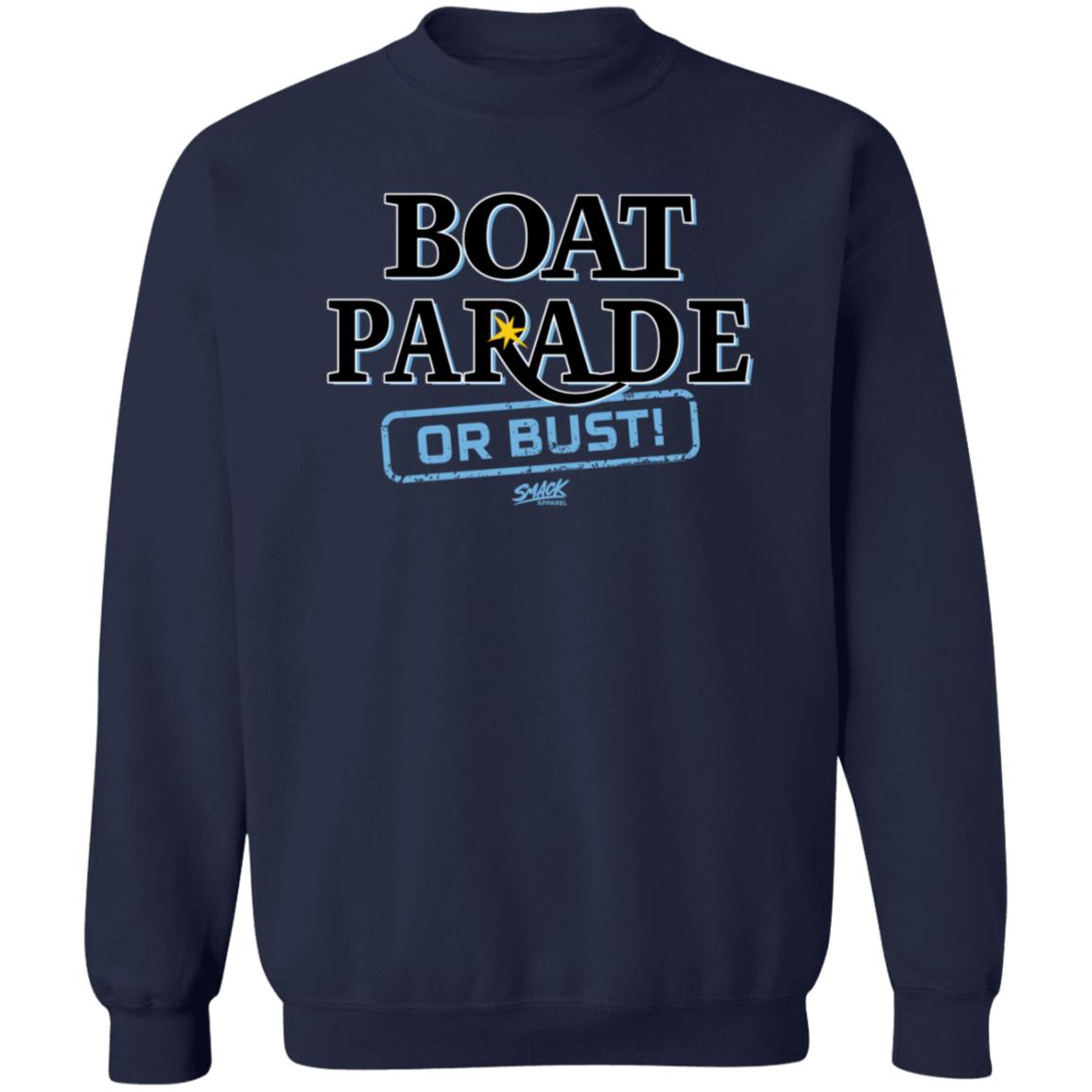 Boat Parade Or Bust Shirt Tampa Bay Baseball Fans Smack Apparel Shirt Hoodie Sweatshirt - Teechipus