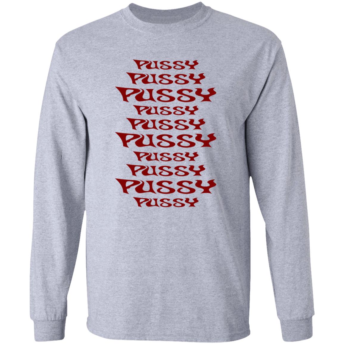Pussy Pussy Pussy Shirt Sera Pussy Pussy Pussy Shirt - Teechipus