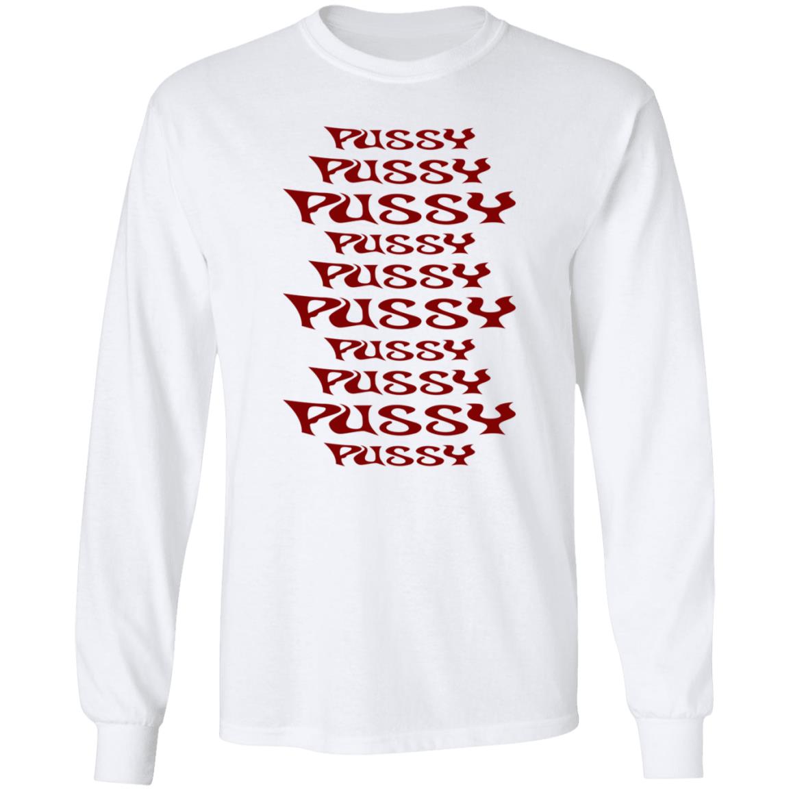 Pussy Pussy Pussy Shirt Sera Pussy Pussy Pussy Shirt - Teechipus