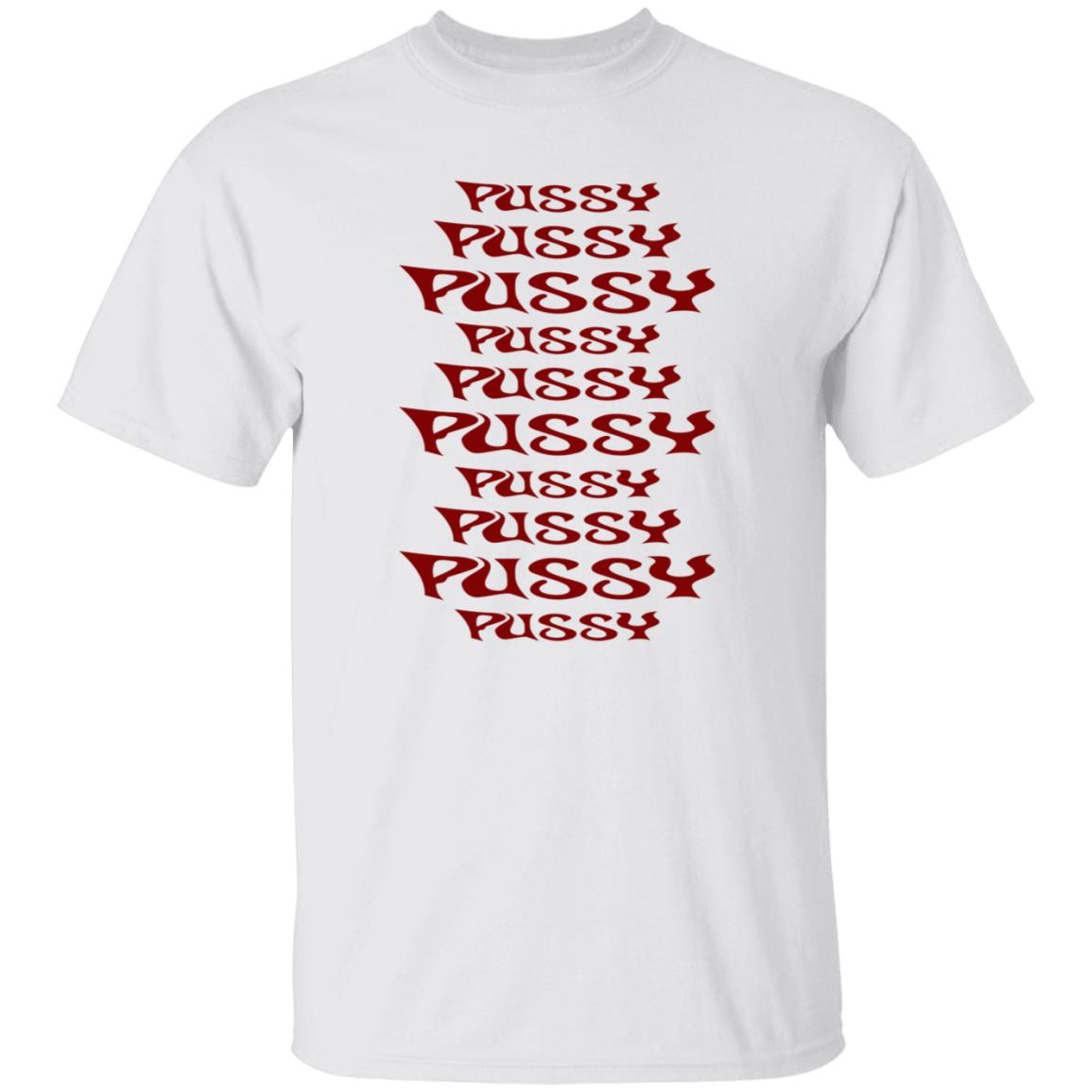 Pussy Pussy Pussy Shirt Sera Pussy Pussy Pussy Shirt - Teechipus