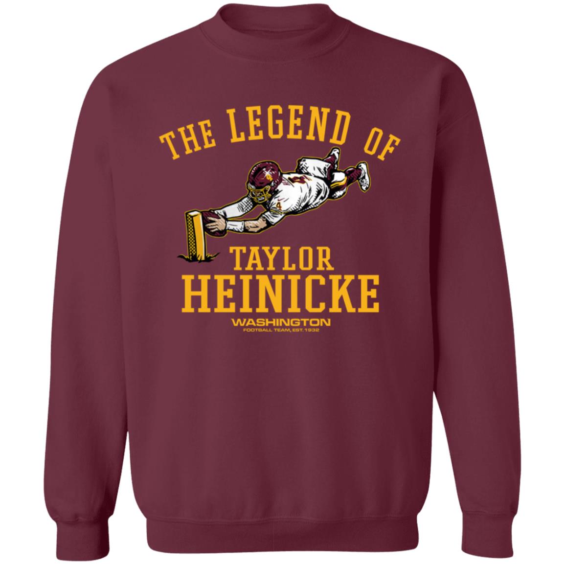 The Legend Of Taylor Heinicke Shirt Washington Football - Teechipus