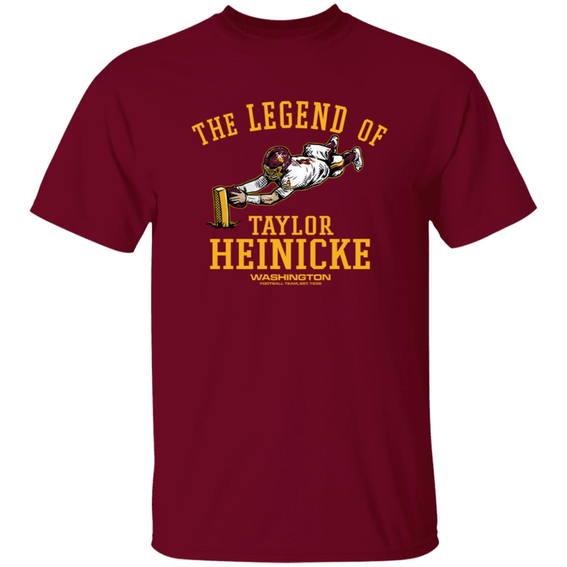 The Legend Of Taylor Heinicke Shirt Washington Football - Teechipus