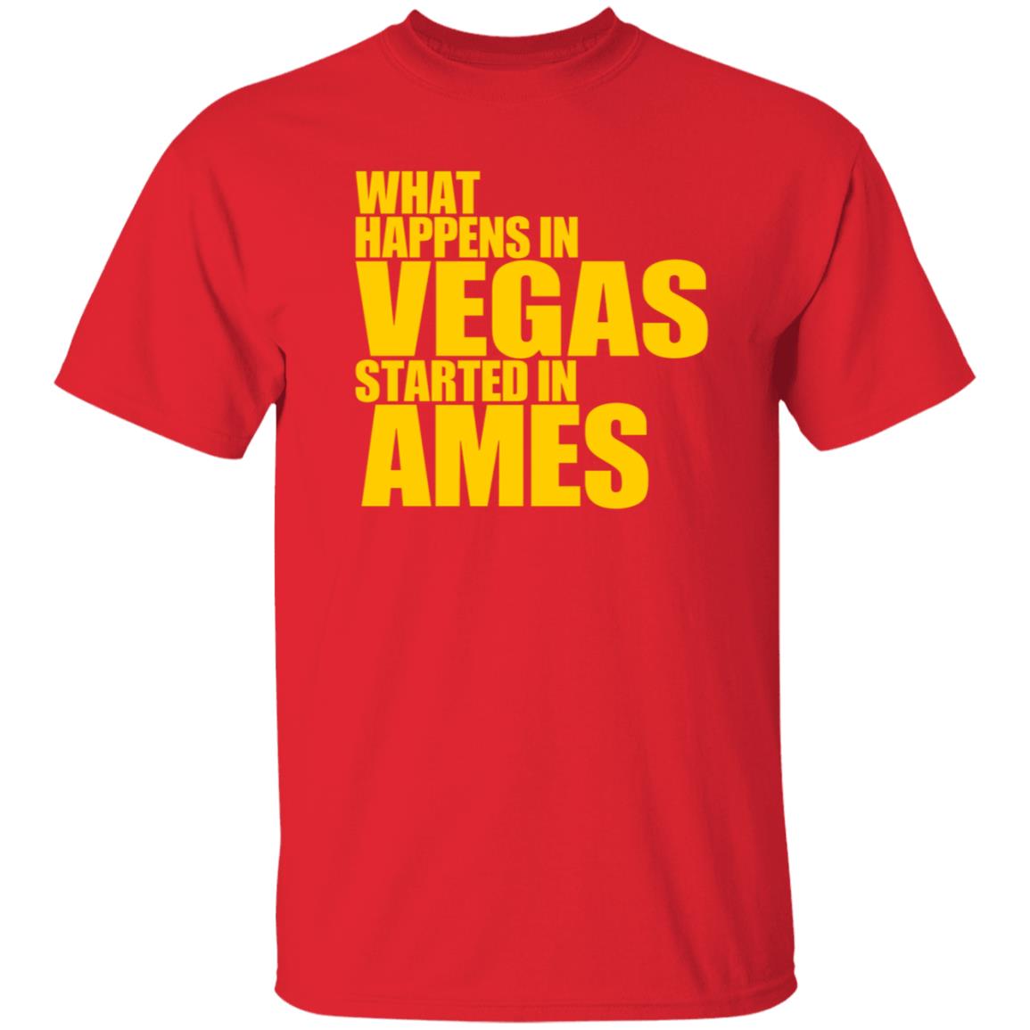 What Happens In Vegas Started In Ames Shirt Travisclones What Happens In Vegas Started In Ames Shirt Hoodie Sweatshirt - Teechipus