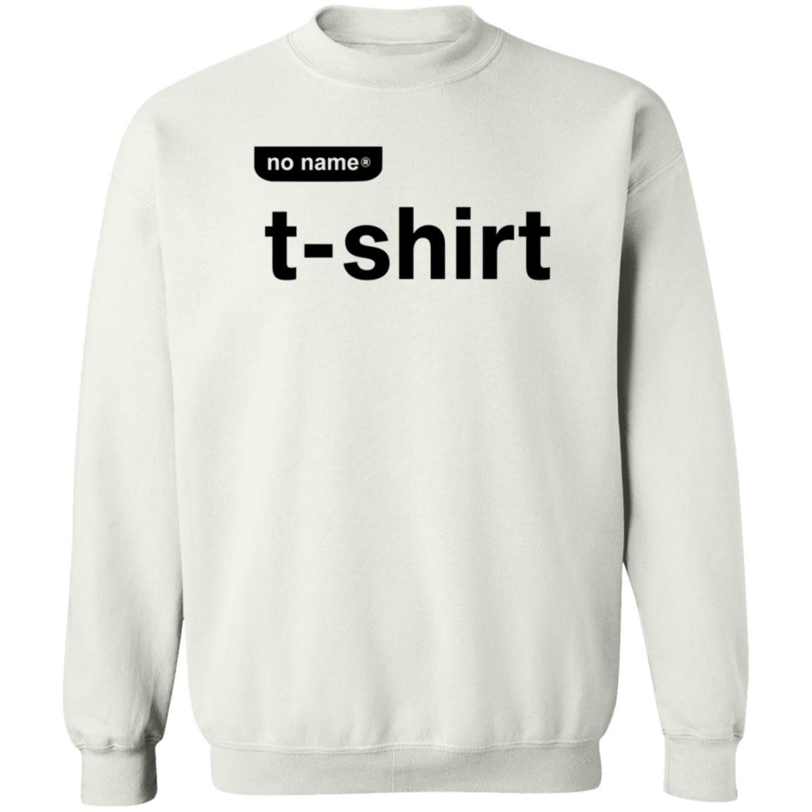 No Name T-Shirt Shirt Ubakaogbogu No Name T-Shirt Shirt - Teechipus