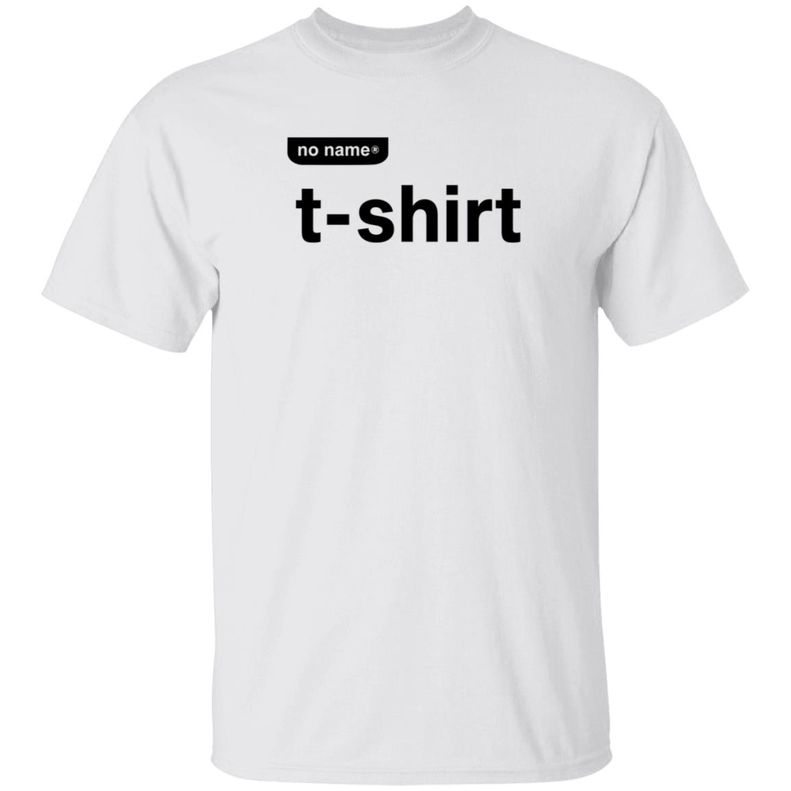 No Name T-Shirt Shirt Ubakaogbogu No Name T-Shirt Shirt - Teechipus