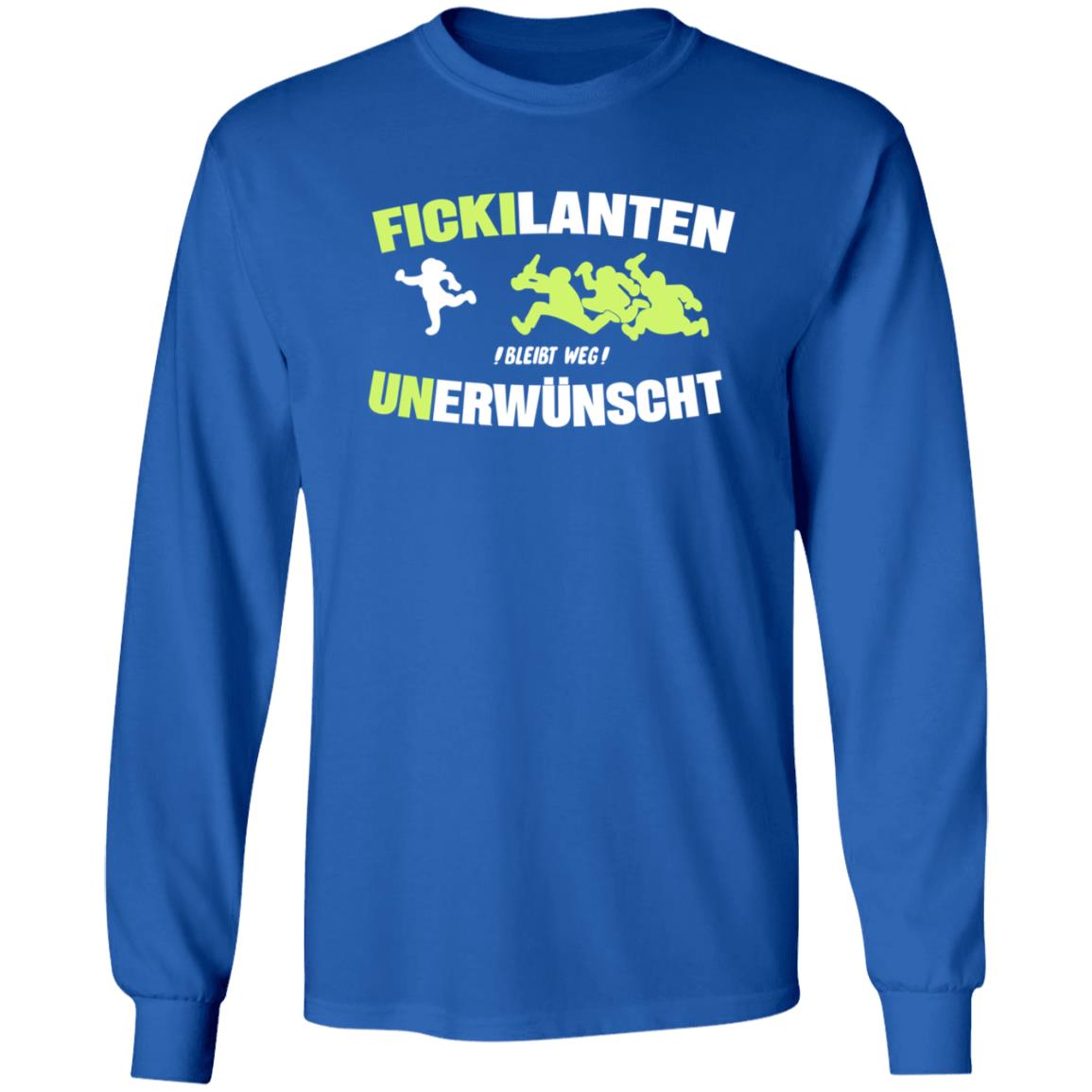 Fickilanten Bleibt Weg Unerwunscht Shirt 24Mmjournalism Fickilanten Bleibt Weg Unerwunscht Shirt Hoodie Sweatshirt - Teechipus