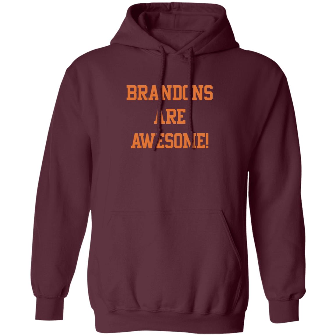 Brandons Are Awesome Shirt Thefriscobay Brandons Are Awesome Shirt Hoodie Sweatshirt - Teechipus