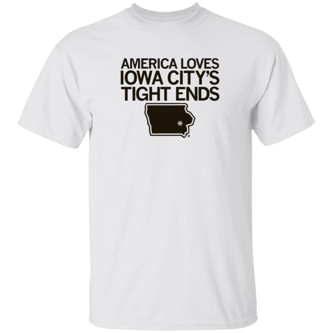 America Loves Iowa City Tight Ends Shirt Raygunsite Shop America Loves Iowa City Tight Ends Shirt - Teechipus