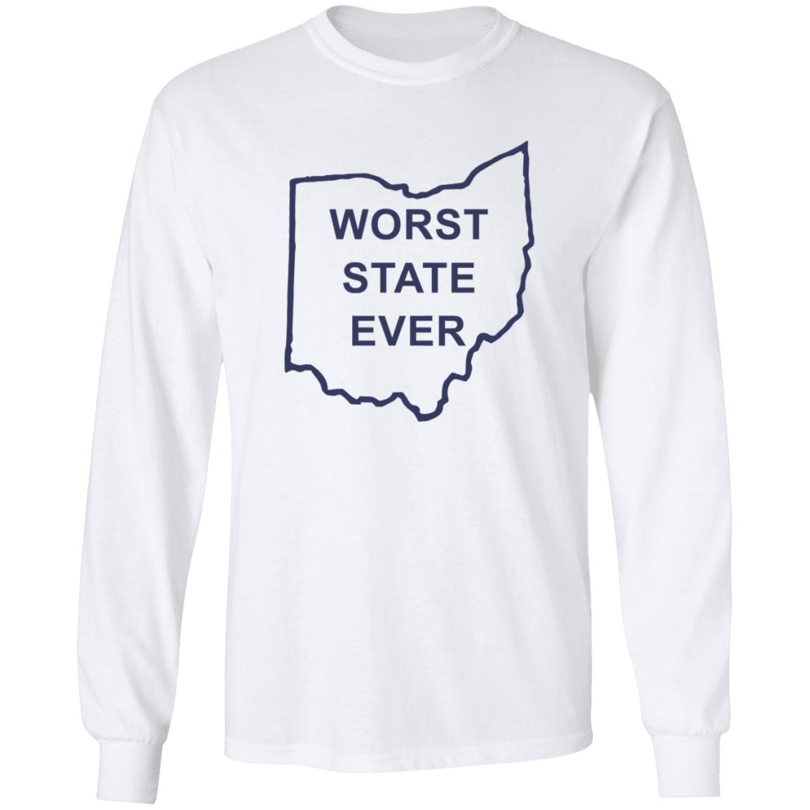 Worst State Ever Shirt Ohio Worst State Ever T Shirt Worst State Ever Shirt Ohio Worst State Ever T Shirt