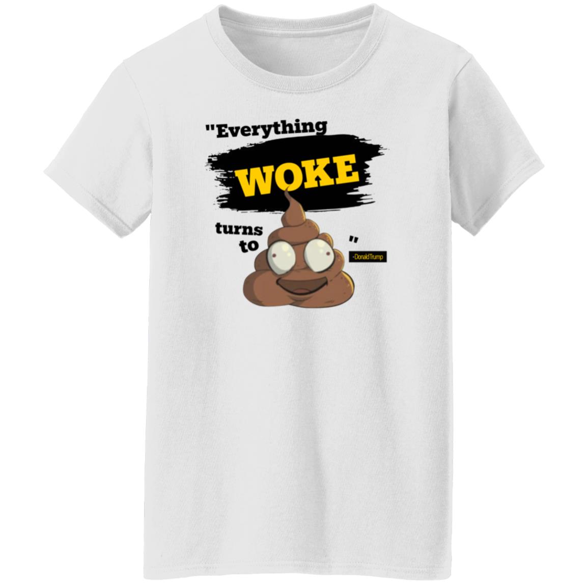Everything Woke Turns To Shirt Shop Babylonbee Everything Woke Turns To Shirt Hoodie Sweatshirt - Teechipus