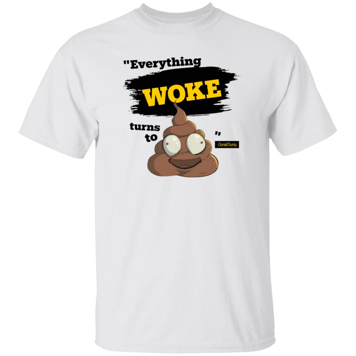 Everything Woke Turns To Shirt Shop Babylonbee Everything Woke Turns To Shirt Hoodie Sweatshirt - Teechipus