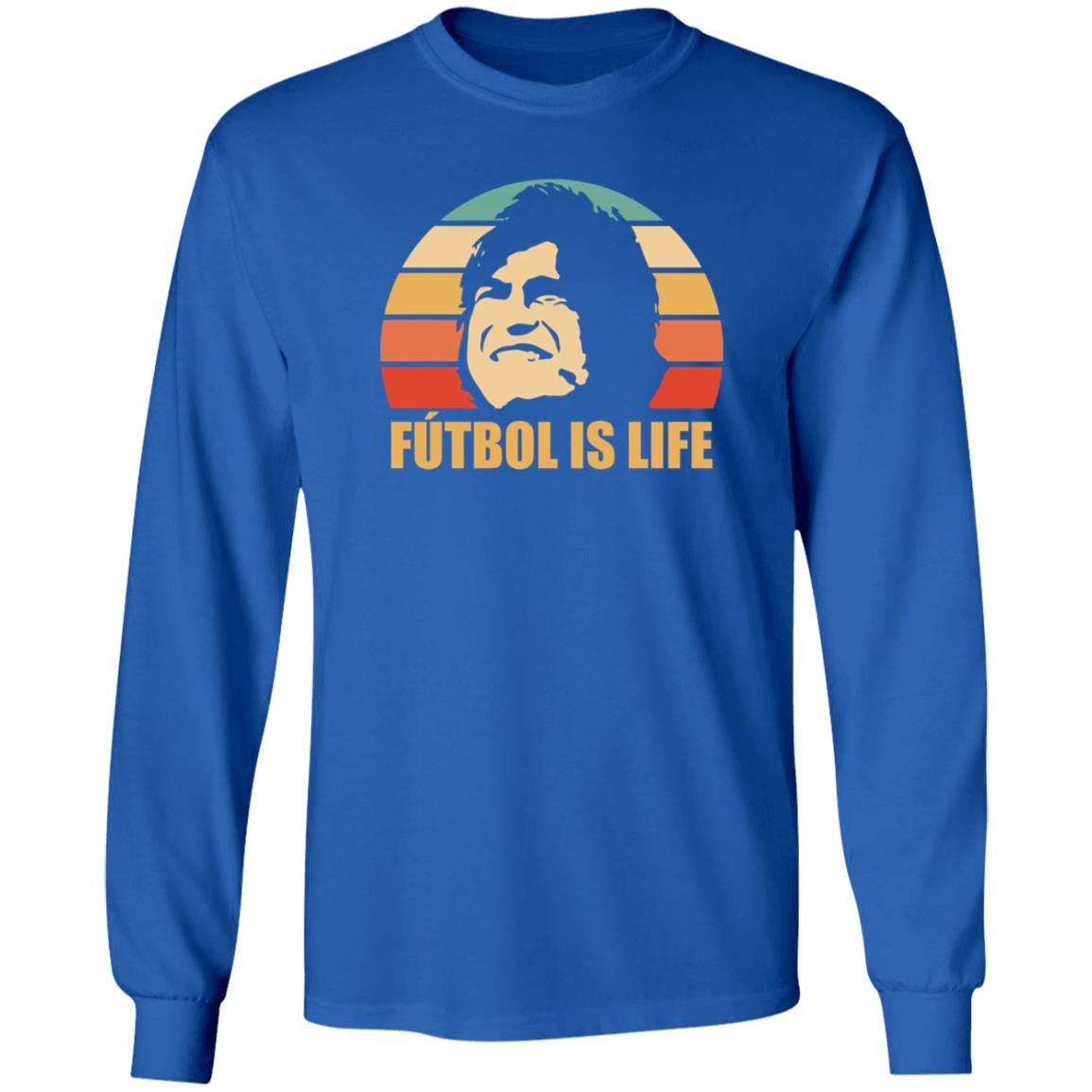 Futbol Is Life Shirt Funny Tori Futbol Is Life Shirt Hoodie Sweatshirt - Teechipus