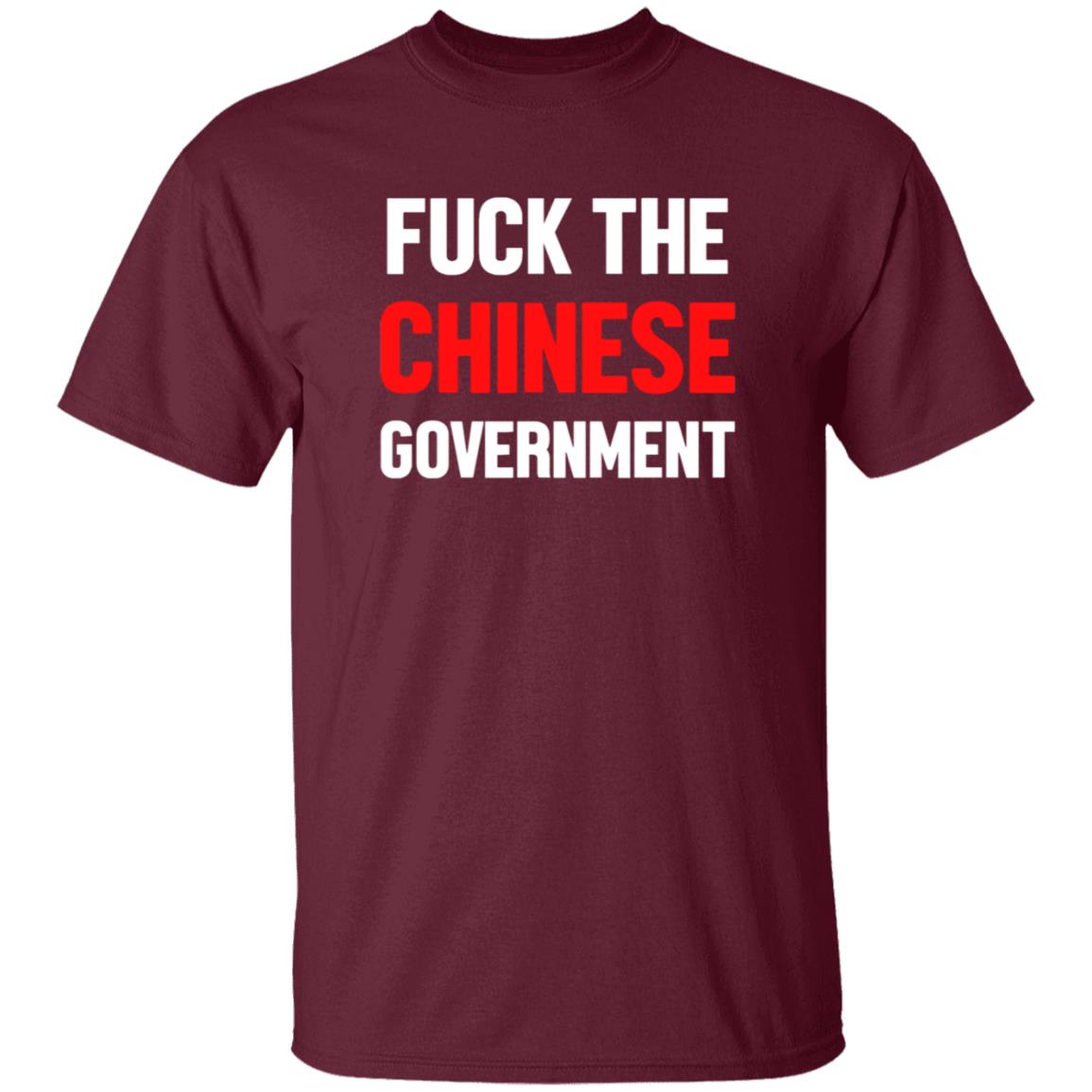 Fuck The Chinese Government Shirt Shirtnz Merch Fuck The Chinese Government Free hong Kong T Shirt - Teechipus
